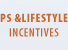 PS & LIFESTYLE INCENTIVES
